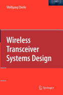 Wireless Transceiver Systems Design