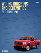 Wiring Diagrams and Schematics 2013 Ford F150