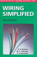 Wiring Simplified: Based on the 2011 National Electrical Code