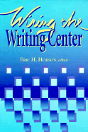 Wiring the Writing Center