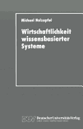 Wirtschaftlichkeit Wissensbasierter Systeme