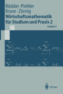 Wirtschaftsmathematik Fur Studium Und Praxis 2: Analysis I