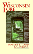Wisconsin Lore