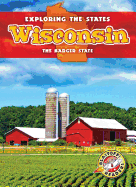 Wisconsin: The Badger State