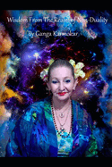 Wisdom from the Realm of Non Duality