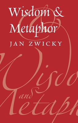 Wisdom & Metaphor - Zwicky, Jan