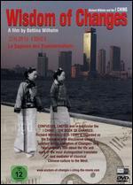 Wisdom of Changes: Richard Wilhelm and the I Ching
