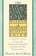 Wisdom of Florence Scovel Shinn