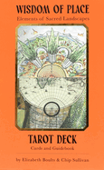 Wisdom of Place: the Elemental Landscape: Tarot Deck: Cards and Guidebook