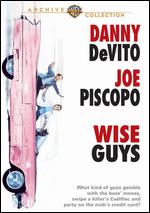 Wise Guys - Brian De Palma