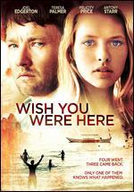Wish You Were Here