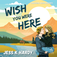 Wish You Were Here