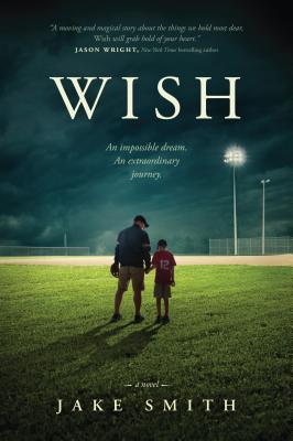 Wish - Smith, Jake