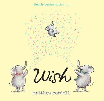 Wish - Cordell, Matthew