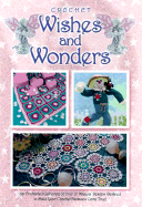 Wishes and Wonders: Crochet