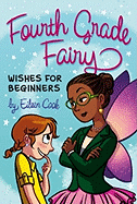 Wishes for Beginners: Volume 2