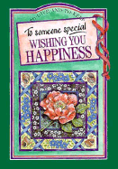 Wishing You Happiness