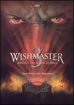 Wishmaster 3: Beyond the Gates of Hell