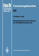 Wissensbasierte Unterstutzung Der Verfugbarkeitsplanung