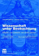 Wissenschaft Unter Beobachtung: Effekte Und Defekte Von Evaluationen