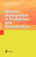 Wissensmanagement in Produktion Und Umweltschutz