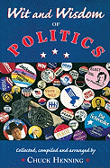 Wit and Wisdom of Politics
