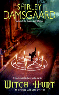 Witch Hunt: An Ophelia and Abby Mystery