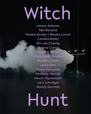 Witch Hunt - Butler, Connie (Text by), and Ellegood, Anne (Text by), and Philbin, Ann (Foreword by)