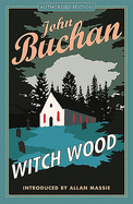 Witch Wood: Authorised Edition