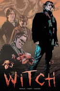 Witch - Matalas, Terry / Fickett, Travis / Shasteen, Tony (Illustrator) / Downer, Stephen (Illustrator)