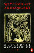 Witchcraft and Sorcery: Selected Readings; Second Edition