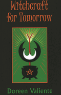 Witchcraft for Tomorrow