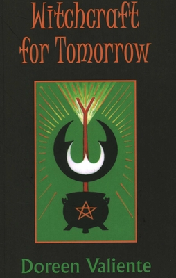 Witchcraft for Tomorrow - Valiente, Doreen