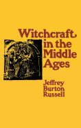 Witchcraft in the Middle Ages