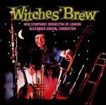 Witches' Brew - New Symphony Orchestra of London; Alexander Gibson (conductor)