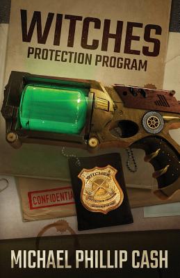 Witches Protection Program - Cash, Michael Phillip