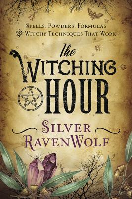 Witching Hour - Ravenwolf, Silver
