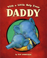 With a Little Help from Daddy - 