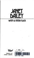 With a Little Luck