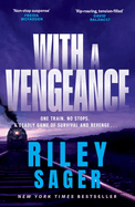 With a Vengeance