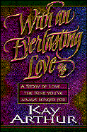 With an Everlasting Love