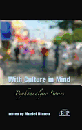 With Culture in Mind: Psychoanalytic Stories