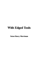 With Edged Tools