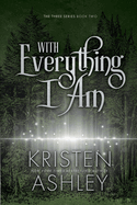 With Everything I Am