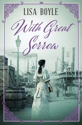With Great Sorrow - Boyle, Lisa