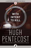 With Intent to Kill - Pentecost, Hugh