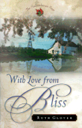 With Love from Bliss