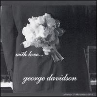 With Love - George Davidson