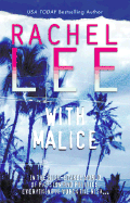 With Malice - Lee, Rachel