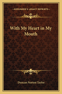 With My Heart in My Mouth